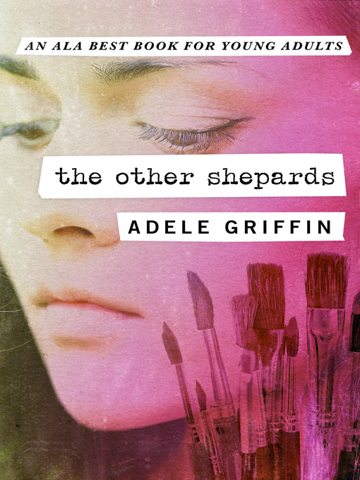 Title details for Other Shepards by Adele Griffin - Available